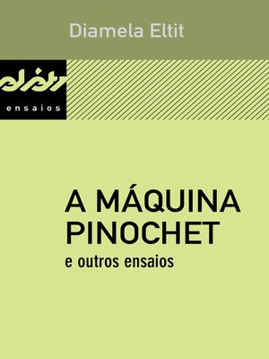 cover image of A máquina Pinochet e outros ensaios